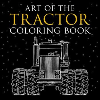 Paperback Art of the Tractor Coloring Book