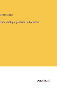 Hardcover Numismatique générale de l'Arménie [French] Book