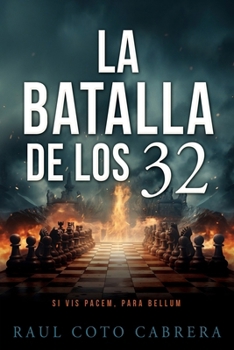 Paperback La Batalla de los 32 [Spanish] Book