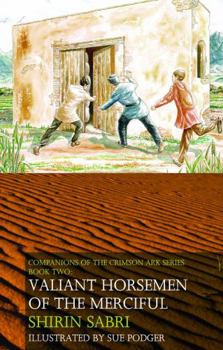 Paperback Valiant Horsemen Of The Merciful Book