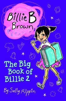 The Big Book of Billie 2 (Billie B Brown) - Book  of the Billie B Brown