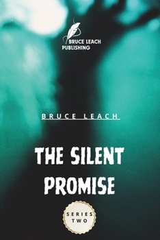 Paperback The Silent Promise - Series Two Book