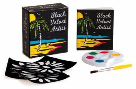 Paperback The Black Velvet Artist [With Velvet Paper & Paints] Book