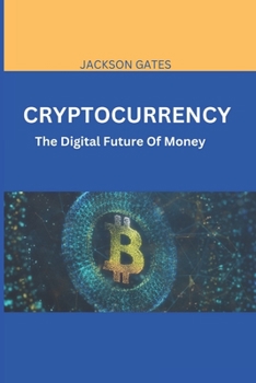 Paperback Cryptocurrency: The digital future of money [Large Print] Book