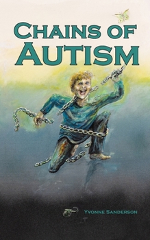 Paperback Chains of Autism Book