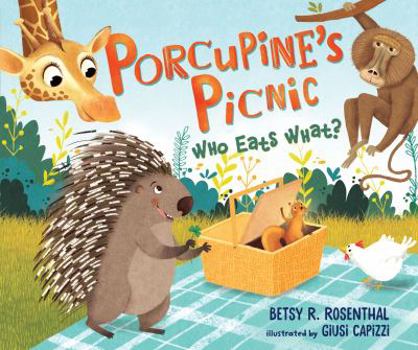 Hardcover Porcupine's Picnic: Who Eats What? Book