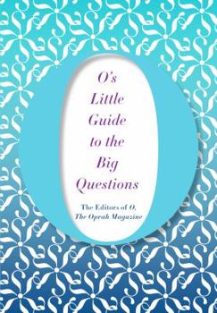 Hardcover O's Little Guide to the Big Questions Book