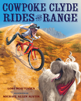 Hardcover Cowpoke Clyde Rides the Range Book