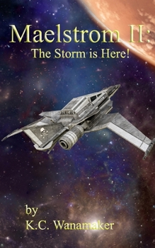 Paperback Maelstrom II: The Storm is Here Book