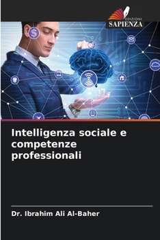 Paperback Intelligenza sociale e competenze professionali [Italian] Book