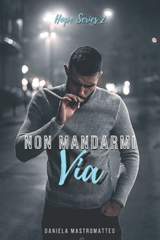 Paperback Non Mandarmi Via [Italian] Book