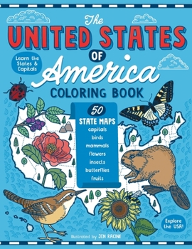 Paperback The United States of America Coloring Book: Fifty State Maps with Capitals and Symbols like Motto, Bird, Mammal, Flower, Insect, Butterfly or Fruit Book