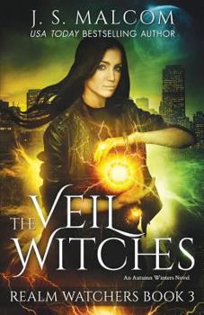Paperback The Veil Witches: Realm Watchers Book 3: An Autumn Winters Novel Book