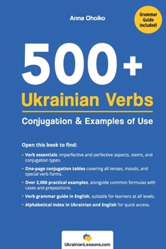 Paperback 500+ Ukrainian Verbs: Conjugation and Examples of Use Book