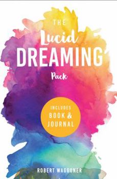 Hardcover The Lucid Dreaming Pack: Gateway to the Inner Self Book