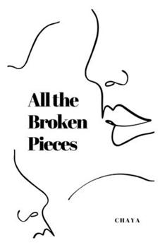 Paperback All the Broken Pieces Book