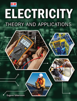 Electricity: Theory and Applications