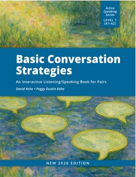 Paperback Basic Conversation Strategies: An Interactive Listening/Speaking Book for Pairs Book