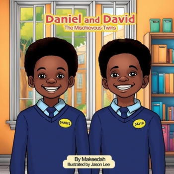 Daniel and David: The Mischievous Twins