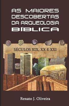 Paperback As maiores descobertas da Arqueologia Bíblica [Portuguese] Book