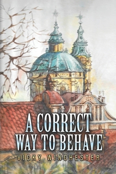 Paperback A Correct Way to Behave Book