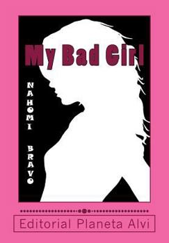 Paperback My Bad Girl [Spanish] Book
