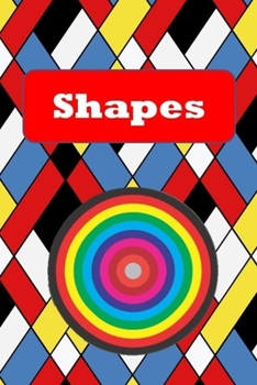 Paperback Shapes: Squares, triangles, circles, hearts, stars and rectangles. Book