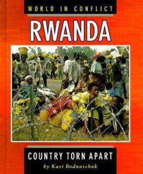 Hardcover Rwanda: Country Torn Apart Book
