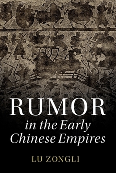 Paperback Rumor in the Early Chinese Empires Book