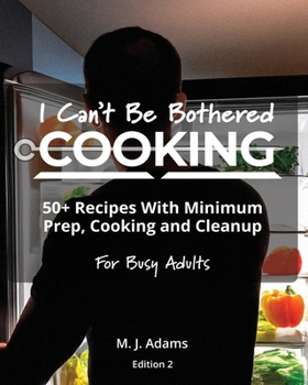 Paperback I Can't Be Bothered COOKING: Edition 2 Book