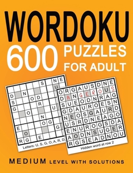 Paperback Wordoku 600 Puzzles for Adult: Medium Puzzles with Solution Book
