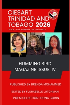 CIESART HUMMING BIRD MAGAZINE IV: CIESART Trinidad and Tobago