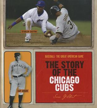 Library Binding The Story of the Chicago Cubs Book