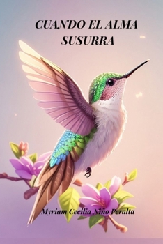 Paperback Cuando El Alma Susurra [Spanish] Book