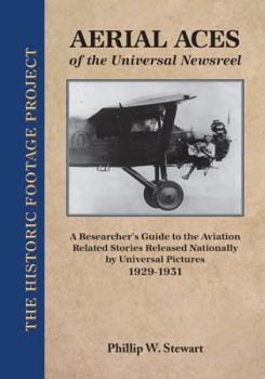 Aerial Aces of the Universal Newsreel