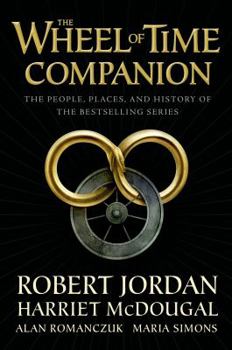 Paperback The Wheel of Time Companion: The People, Places, and History of the Bestselling Series Book