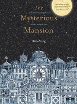 Paperback The Mysterious Mansion: A Mind-Bending Activity Book Stranger Than a Fairytale Book