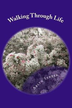 Paperback Walking Through Life Book
