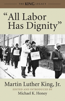 Paperback All Labor Has Dignity Book