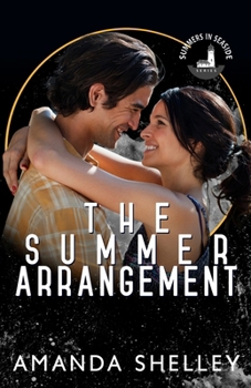 The Summer Arrangement - Book  of the Summers in Seaside