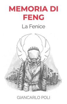 Paperback Memoria di Feng: La Fenice [Italian] Book