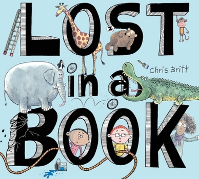 Hardcover Lost in a Book: A Picture Book