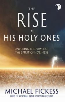 Paperback The Rise of His Holy Ones Book