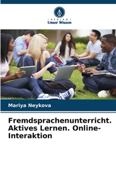 Paperback Fremdsprachenunterricht. Aktives Lernen. Online-Interaktion [German] Book