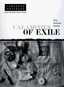 Hardcover Calamities of Exile: Three Nonfiction Novellas Book