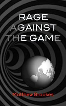 Paperback Rage Against The Game Book