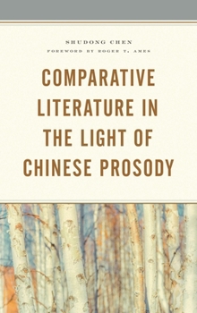 Hardcover Comparative Literature in the Light of Chinese Prosody Book