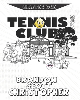 Tennis Club: Chapter One (Buddy the Ball Adventures)