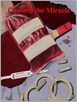 Paperback Chasing the Miracle Book