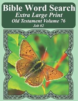 Paperback Bible Word Search Extra Large Print Old Testament Volume 76: Job #2 Book